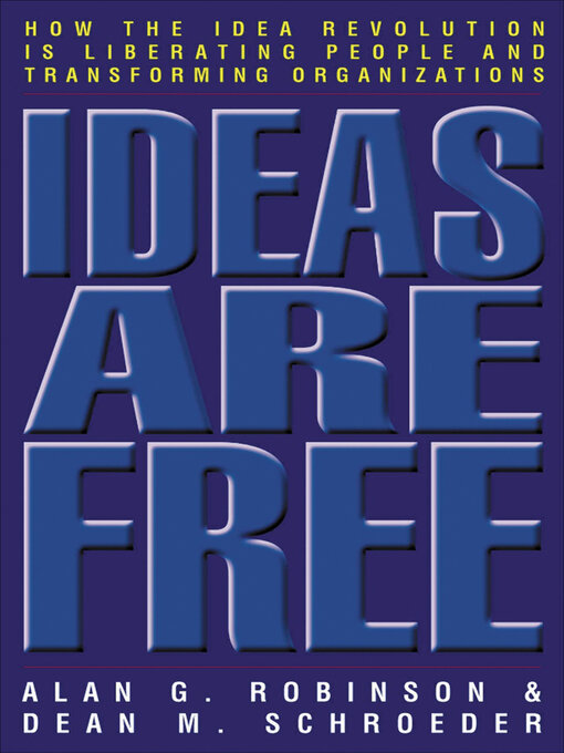 Title details for Ideas Are Free by Alan G Robinson - Wait list